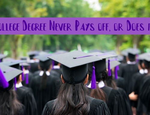 College Degree Never Pays off, or Does it?